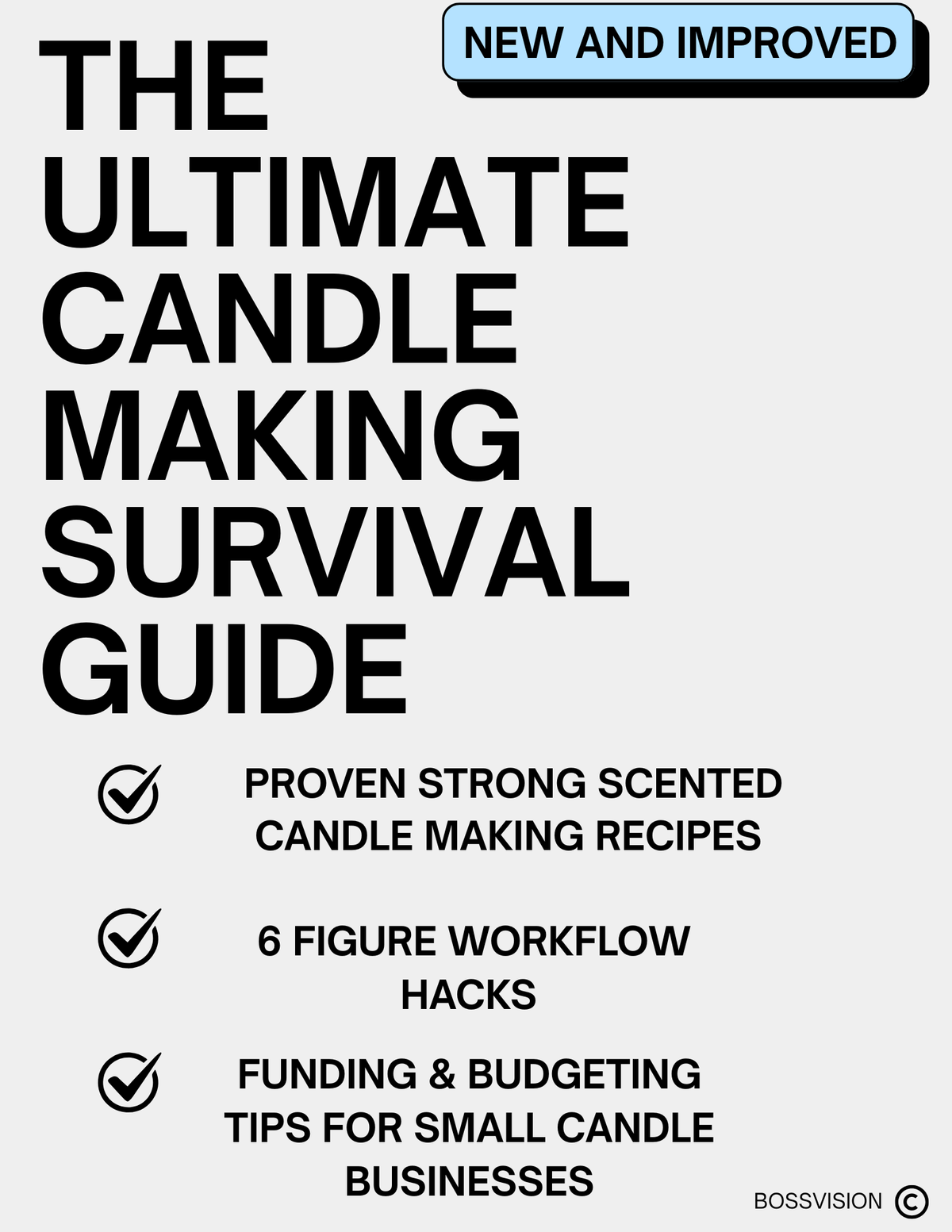 *NEW AND IMPROVED* THE ULTIMATE CANDLE MAKING SURVIVAL GUIDE!